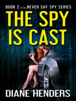 The Spy Is Cast