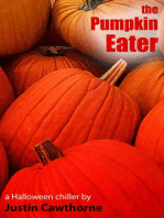 The Pumpkin Eater