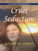 Cruel Seduction