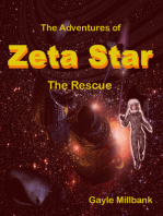 The Adventures of Zeta Star: The Rescue