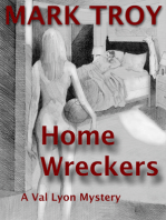 Home Wreckers