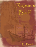 Rogue's Bluff