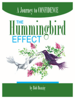 The Hummingbird Effect: A Journey to Confidence