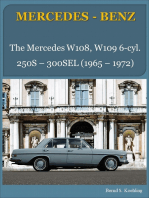 The Mercedes W108, W109 Six-Cylinder