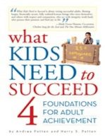 What Kids Need to Succeed: Four Foundations of Adult Achievement