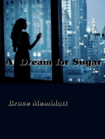 A Dream for Sugar