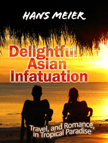 Abby Rao Porn New - Delightful Asian Infatuation: Travel, and Romance, in Tropical Paradise by  Hans Meier - Ebook | Scribd