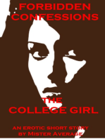 Forbidden Confessions: The College Girl