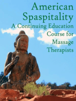 American Spaspitality: A Continuing Education Course for Massage Therapists