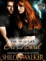 The Hunters: Eli and Sarel