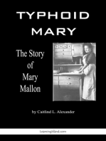 Typhoid Mary: The Story of Mary Mallon
