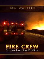 FIRE CREW: Stories from the Fireline