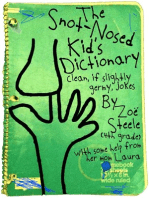 The Snot-Nosed Kid's Dictionary