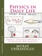 Physics in Daily Life & Simple College Physics-I (Classical Mechanics)
