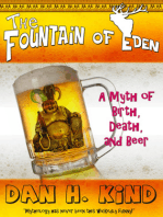The Fountain of Eden: A Myth of Birth, Death, and Beer