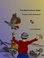 The Bad Fortune Teller: Ernie's Great Adventure