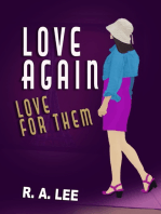 Love Again, Love for Them: A Novel