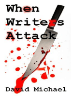 When Writers Attack