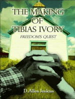 The Making of Tibias Ivory: Freedom's Quest