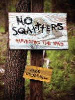 Squatters: Farming The Wind