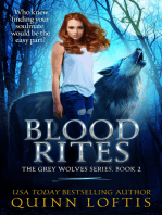 Blood Rites, Book 2 The Grey Wolves Series