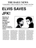Elvis Saves JFK!