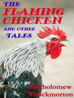 The Flaming Chicken and other Tales