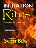 Initiation Rites: The Bones of the Earth-Part 1: