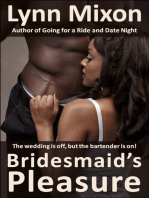 Bridesmaid's Pleasure