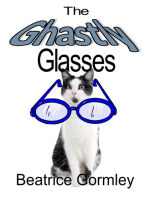 The Ghastly Glasses