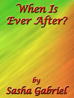 When Is Ever After?