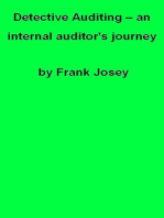 Detective Auditing: an internal auditor's journey