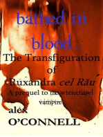 Bathed in Blood: The Transfiguration of Ruxandra cel Rău