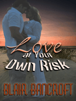 Love At Your Own Risk