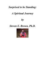 Surprised to be Standing: A Spiritual Journey