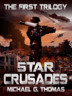 Star Crusades Uprising: The First Trilogy (Books 1-3)