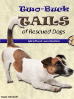 Two-Buck Tails of Rescued Dogs