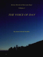 The Seven Last Days - Volume I: The Voice of Day: The Seven Last Days, #1