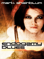 Endogamy Blues