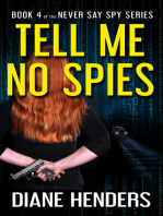 Tell Me No Spies