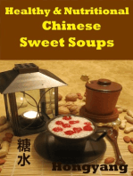 Healthy and Nutritious Chinese Sweet Soups: 15 Recipes with Photos