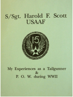 S/Sgt. Harold F. Scott My Experiences as a POW during WWII