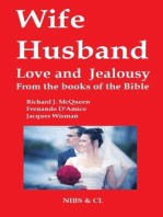 Wife, Husband, Love and Jealousy: From the books of the Bible