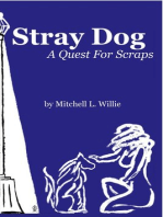 Stray Dog: A Quest for Scraps