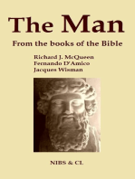 The Man: From the books of the Bible