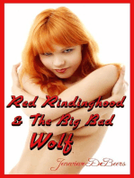 Red Ridinghood and The Big Bad Wolf