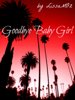 Goodbye Baby Girl