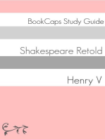 Henry V in Plain and Simple English (A Modern Translation and the Original Version)