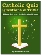 Catholic Quiz Questions and Trivia: Things that every Catholic Should Know!
