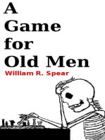A Game for Old Men